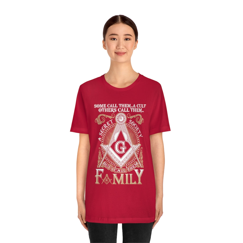 Masonic T-Shirt - I Call Them Family