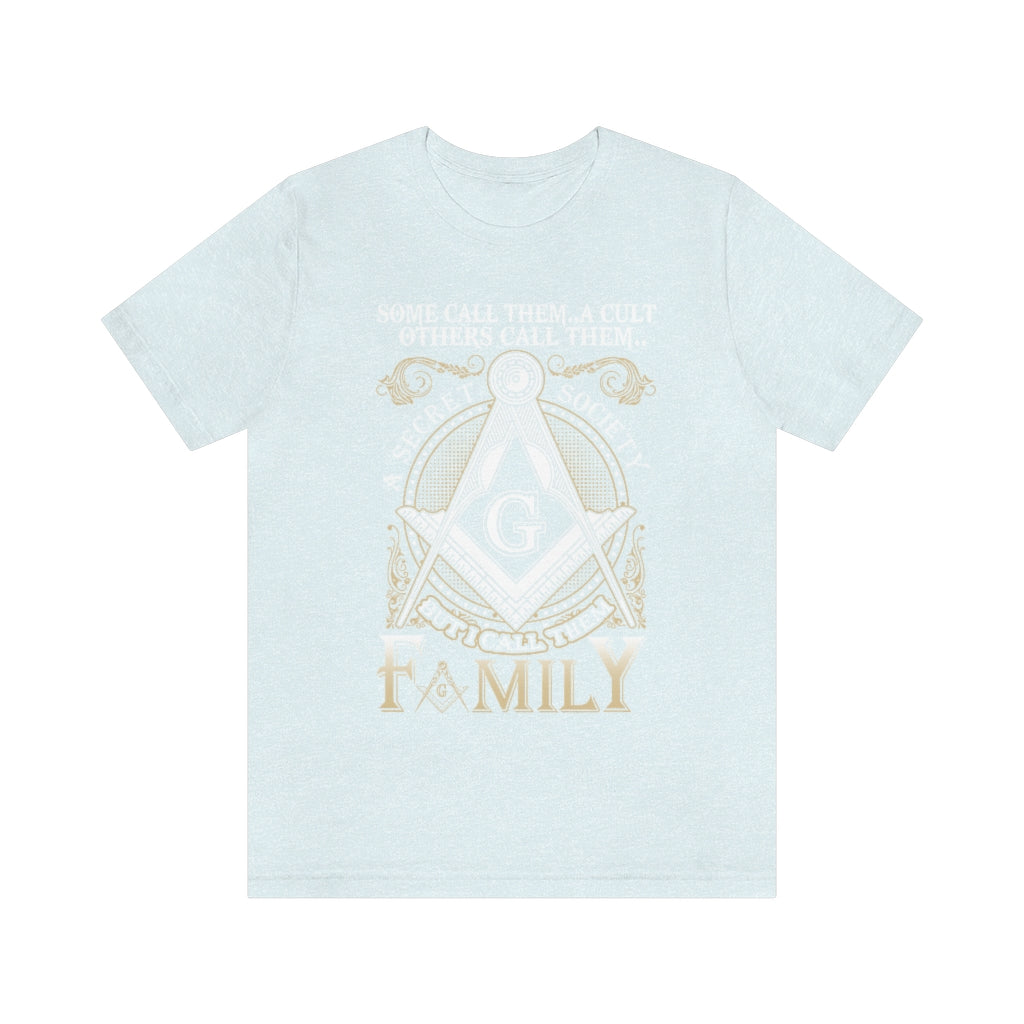 Masonic T-Shirt - I Call Them Family - Bricks Masons